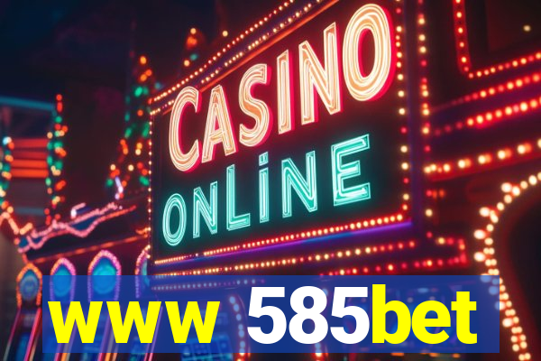 www 585bet